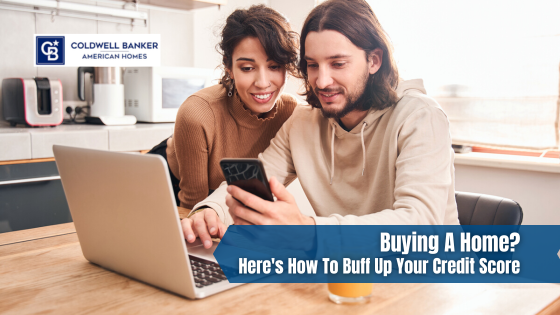 Making sure your credit score is in a good place is important before you start shopping for homes. Here's how to boost your score.